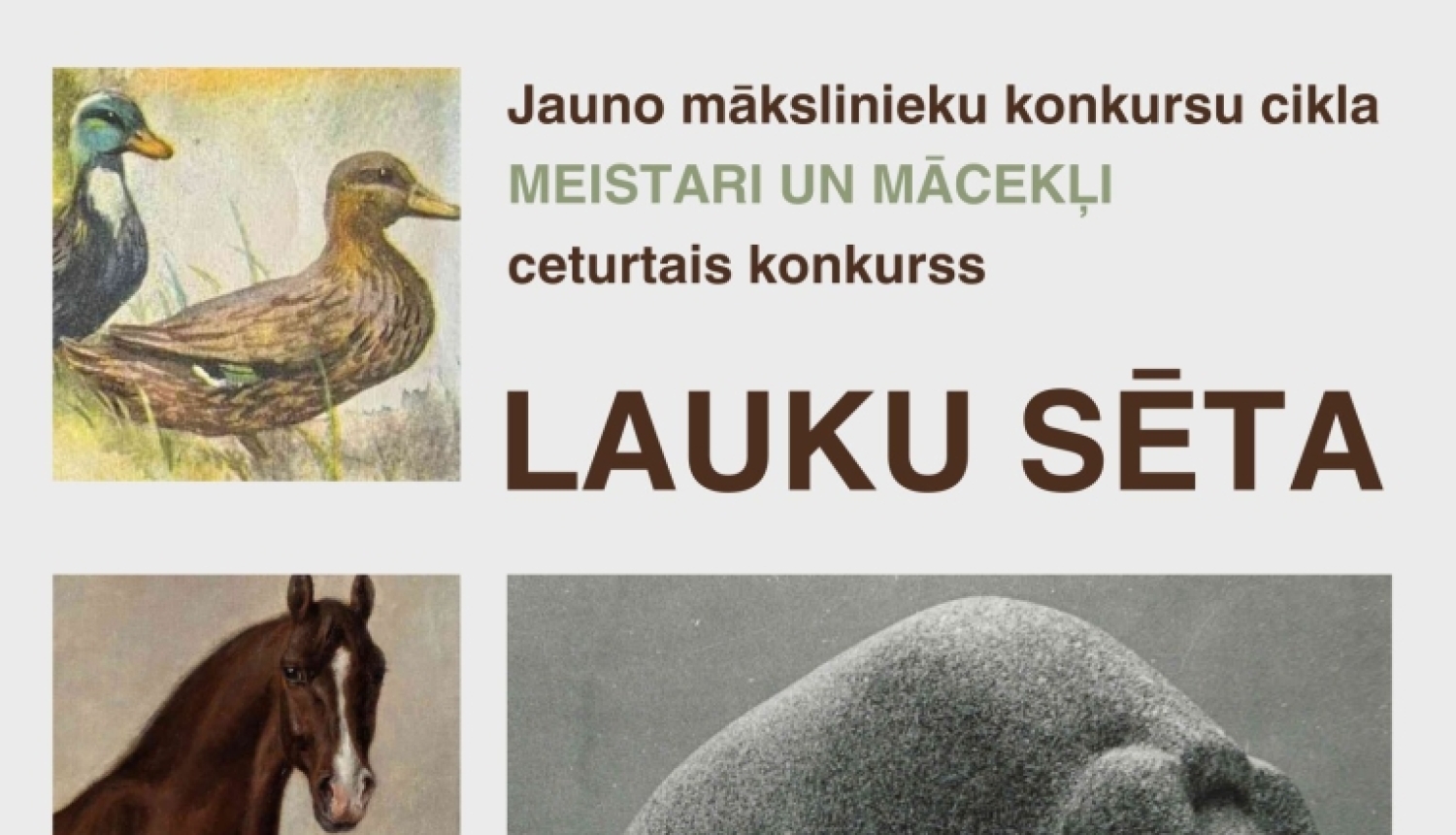 LAUKU SĒTA rezultāti