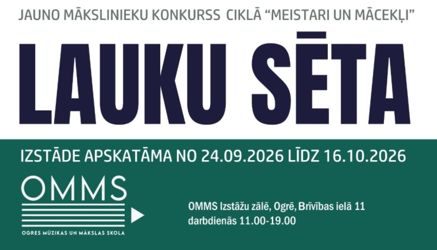Konkursa LAUKU SĒTA darbu izstāde