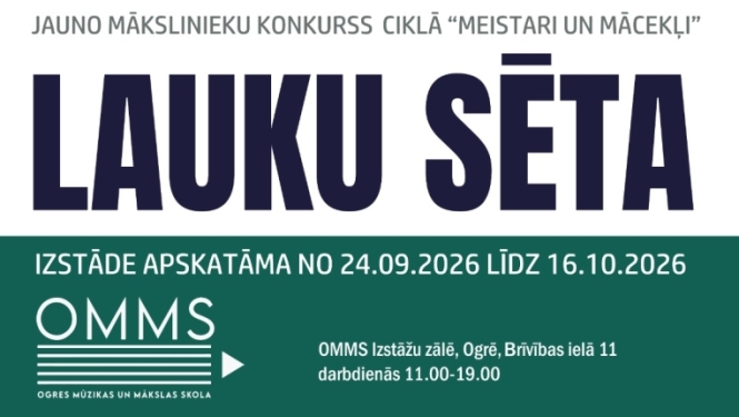 Konkursa LAUKU SĒTA darbu izstāde