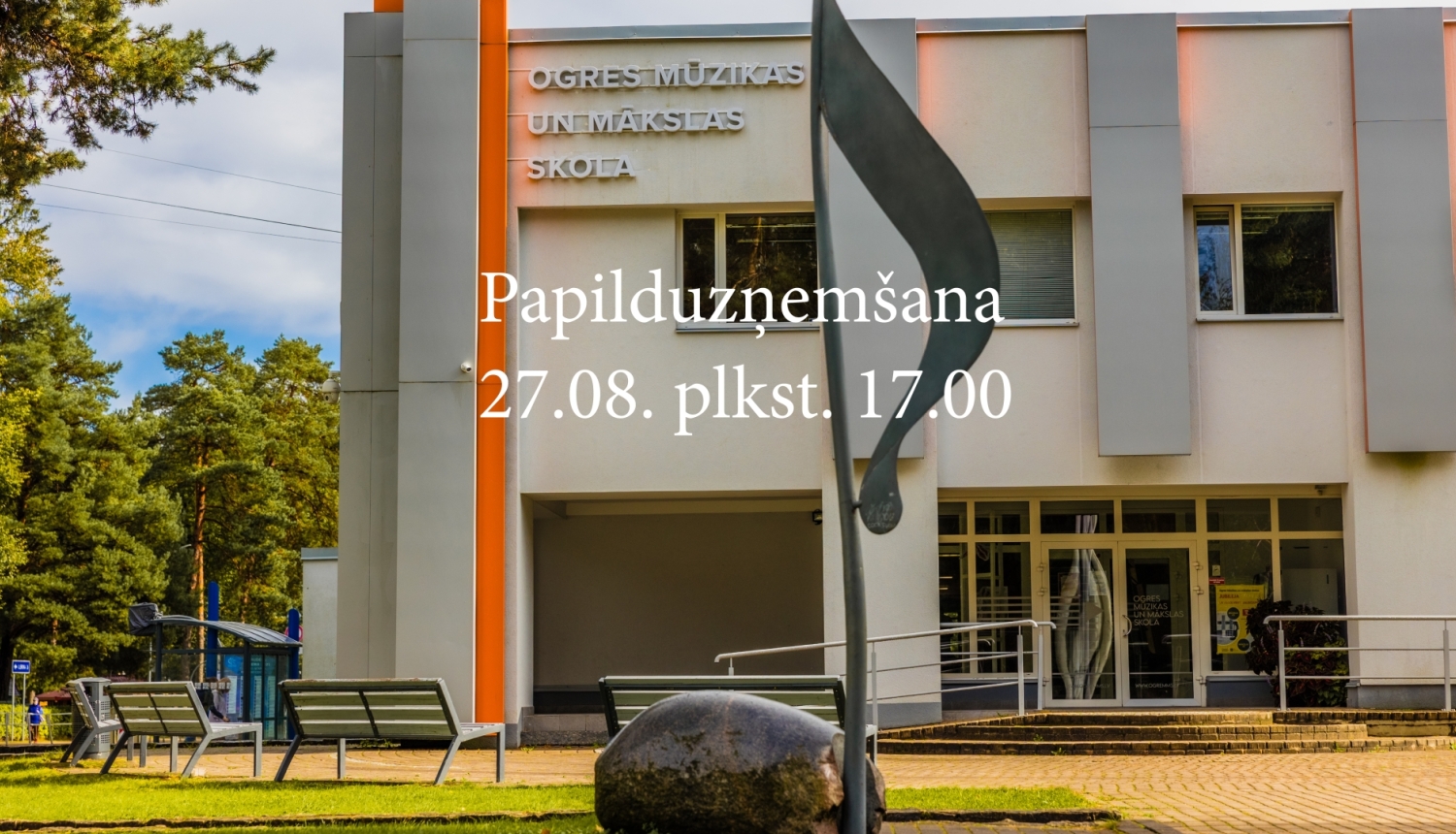 Papilduzņemšana Mūzikas skolā 2026